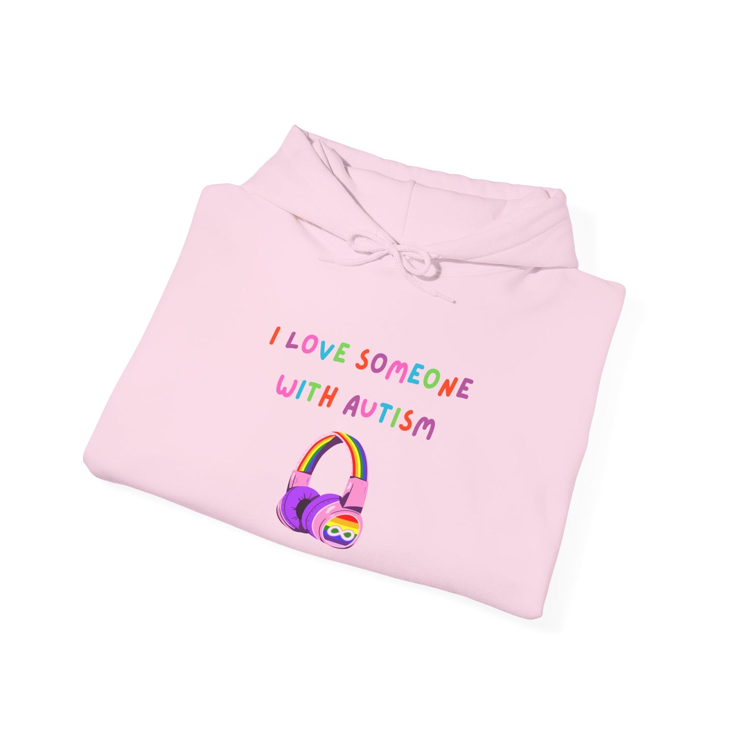 Autism Support Hoodie — "I Love Someone With Autism" Colorful Headphones Design