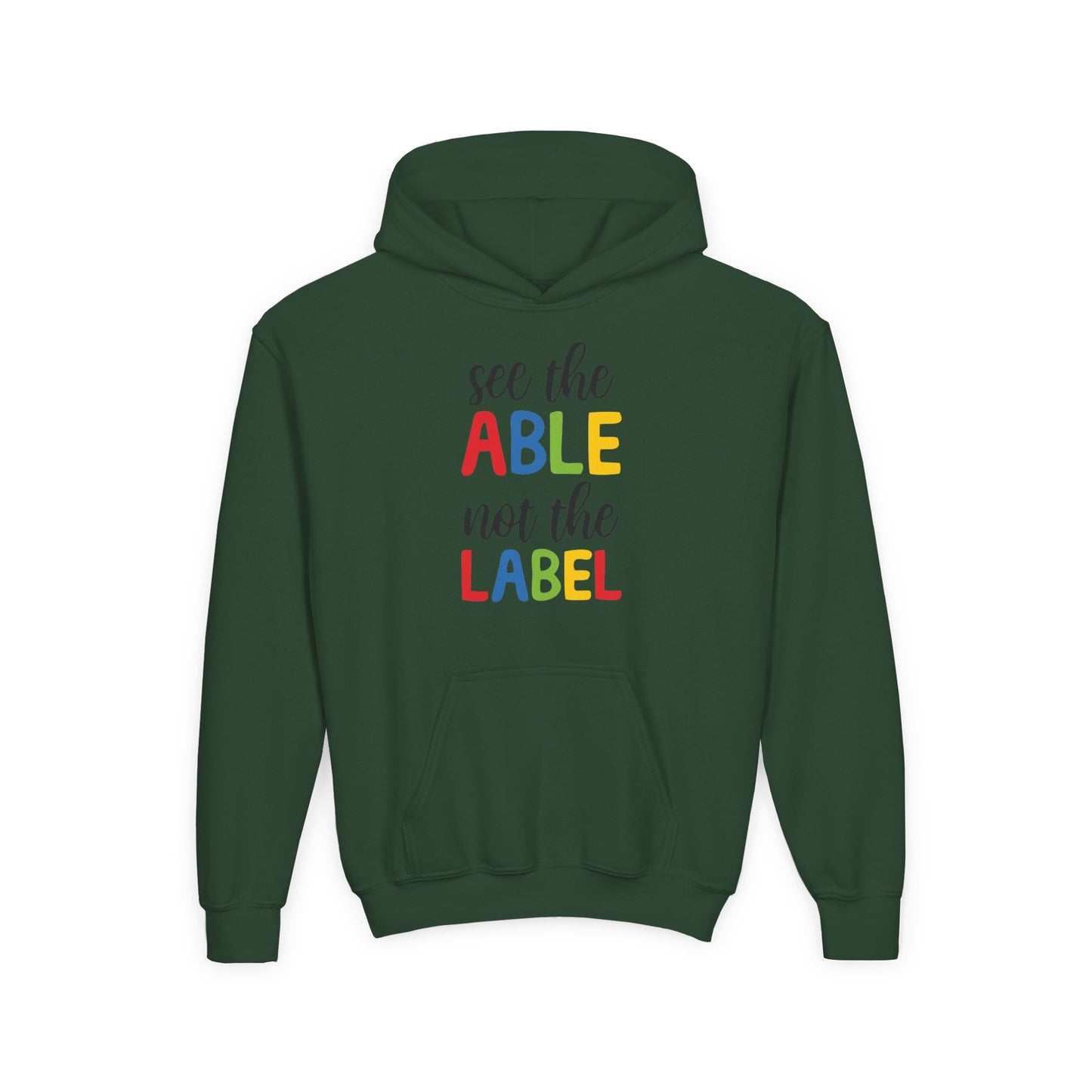 Youth Hooded Sweatshirt - "See the ABLE Not the LABEL" Inspirational Apparel