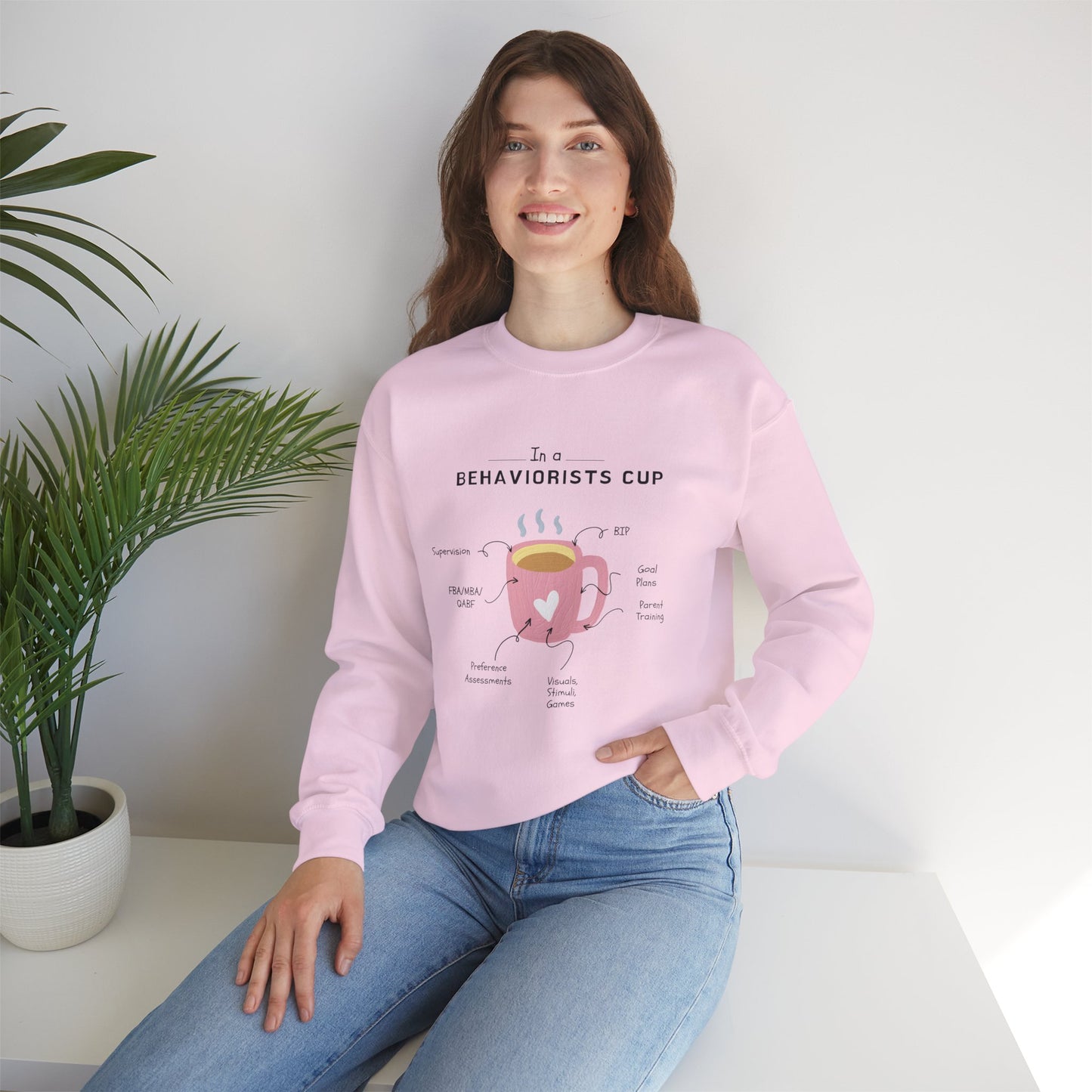 Sweatshirt — The Behaviorist’s Cup Cute Psychology Coffee Graphic Crewneck