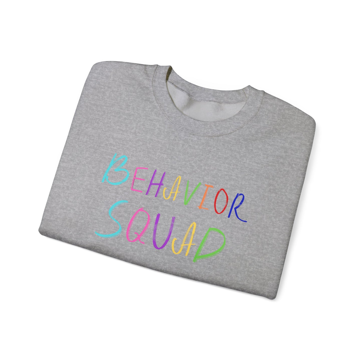 Behavior Squad Crewneck Sweatshirt — Colorful Handwritten Kids Behavior Team Top
