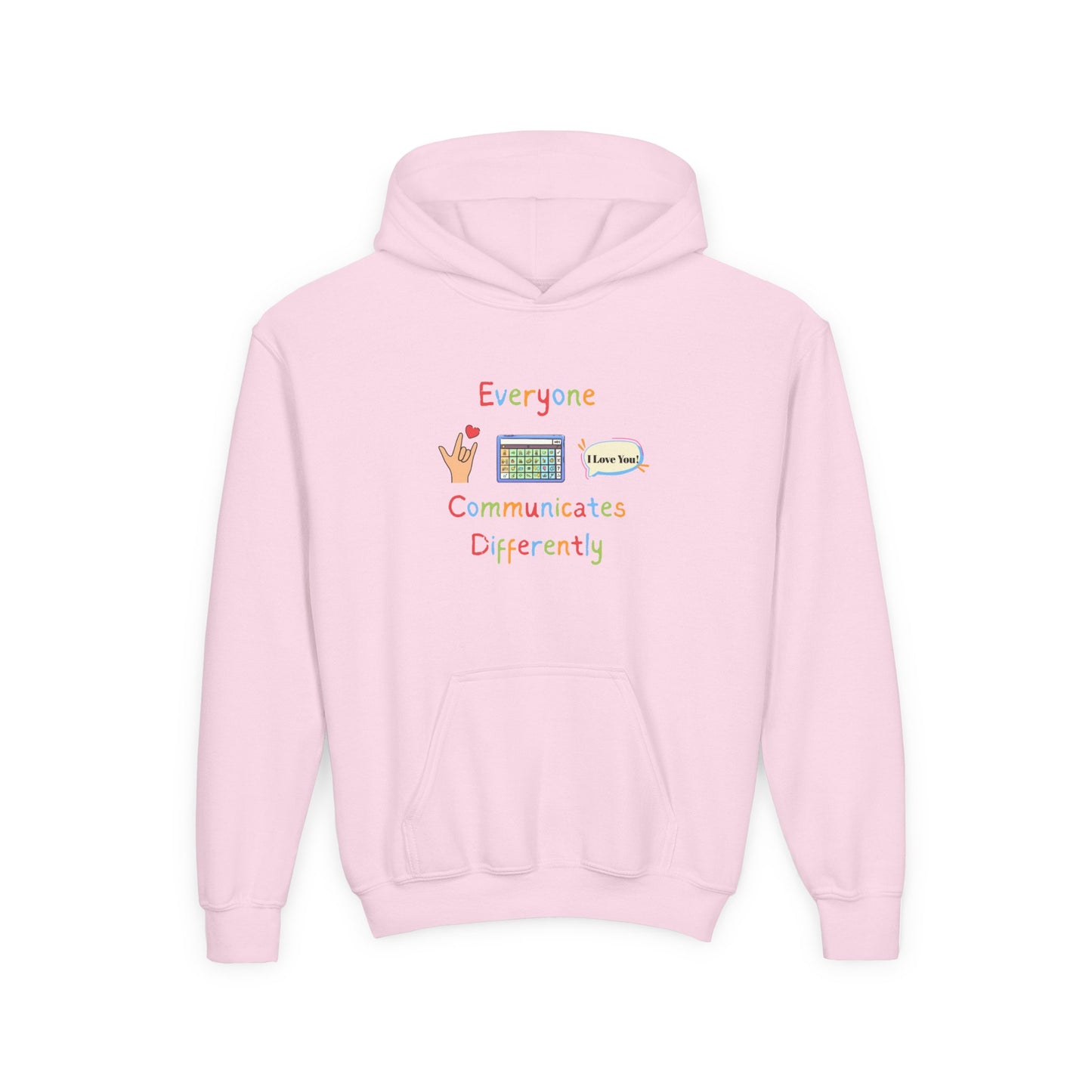 Youth Hoodie — "Everyone Communicates Differently" AAC Awareness Hoodie