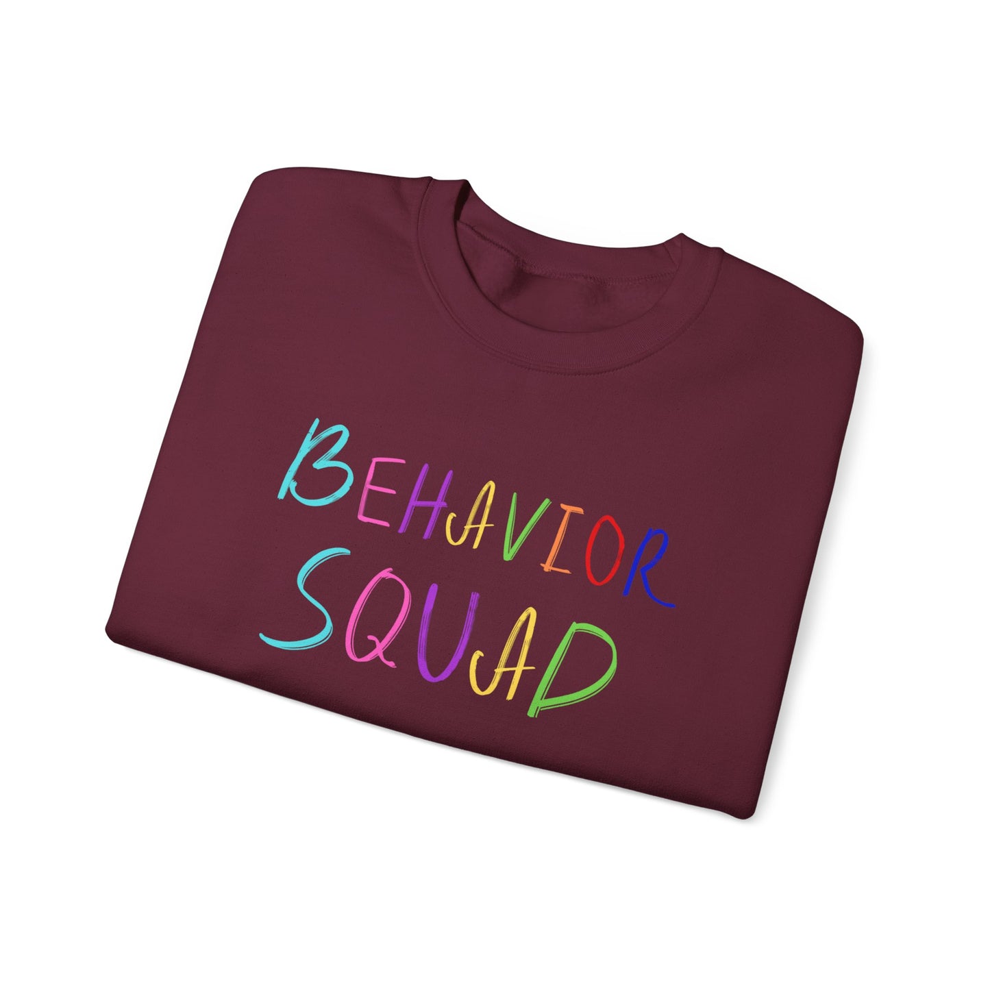 Behavior Squad Crewneck Sweatshirt — Colorful Handwritten Kids Behavior Team Top