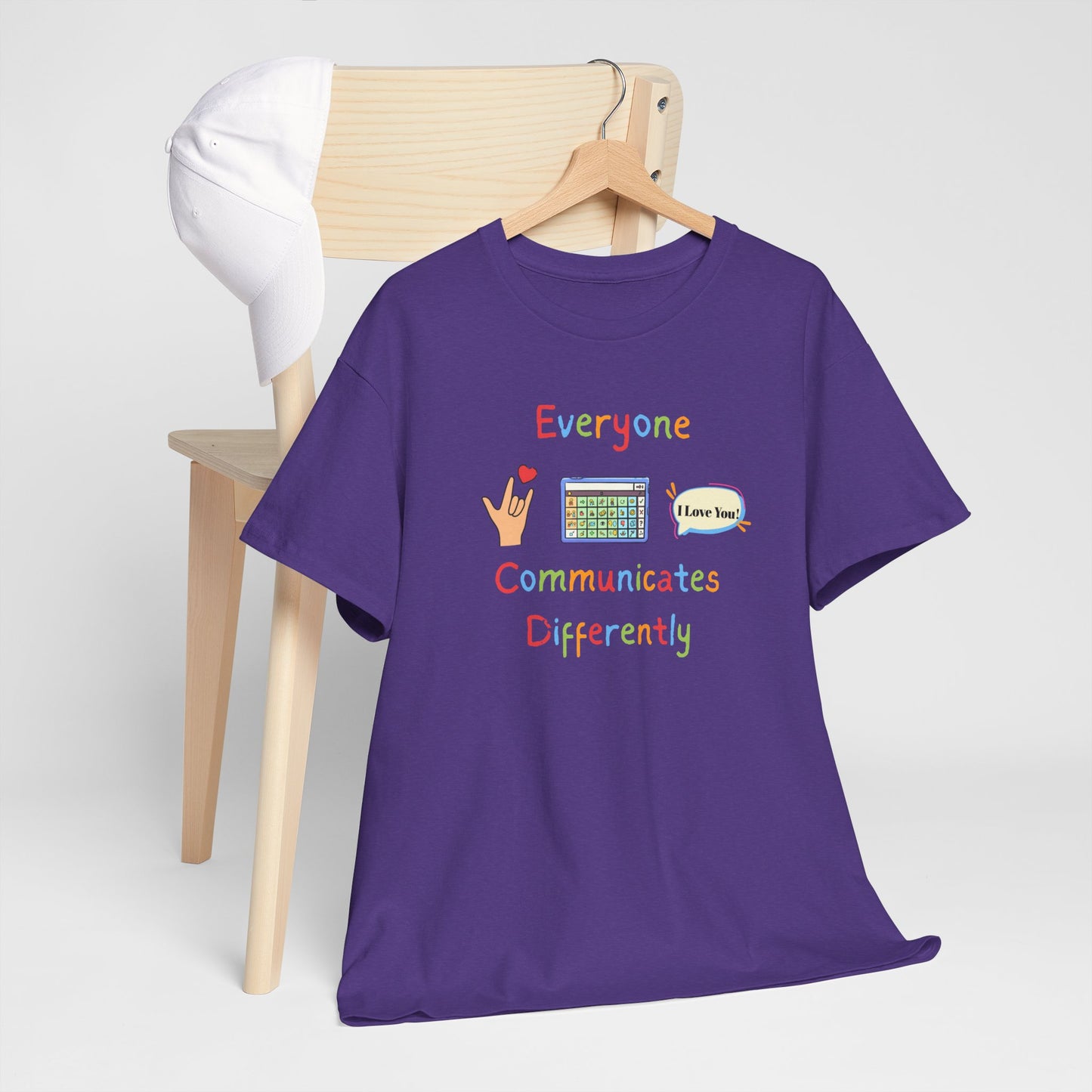 Graphic Tee Everyone Communicates Differently