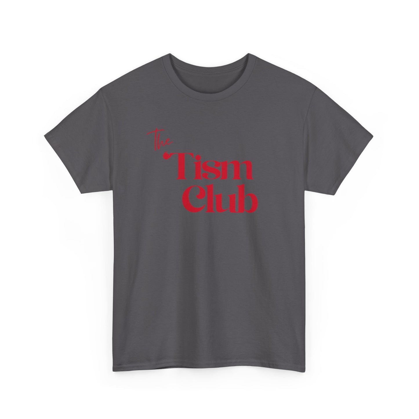 T-Shirt — "The Tism Club" Retro Script Tee