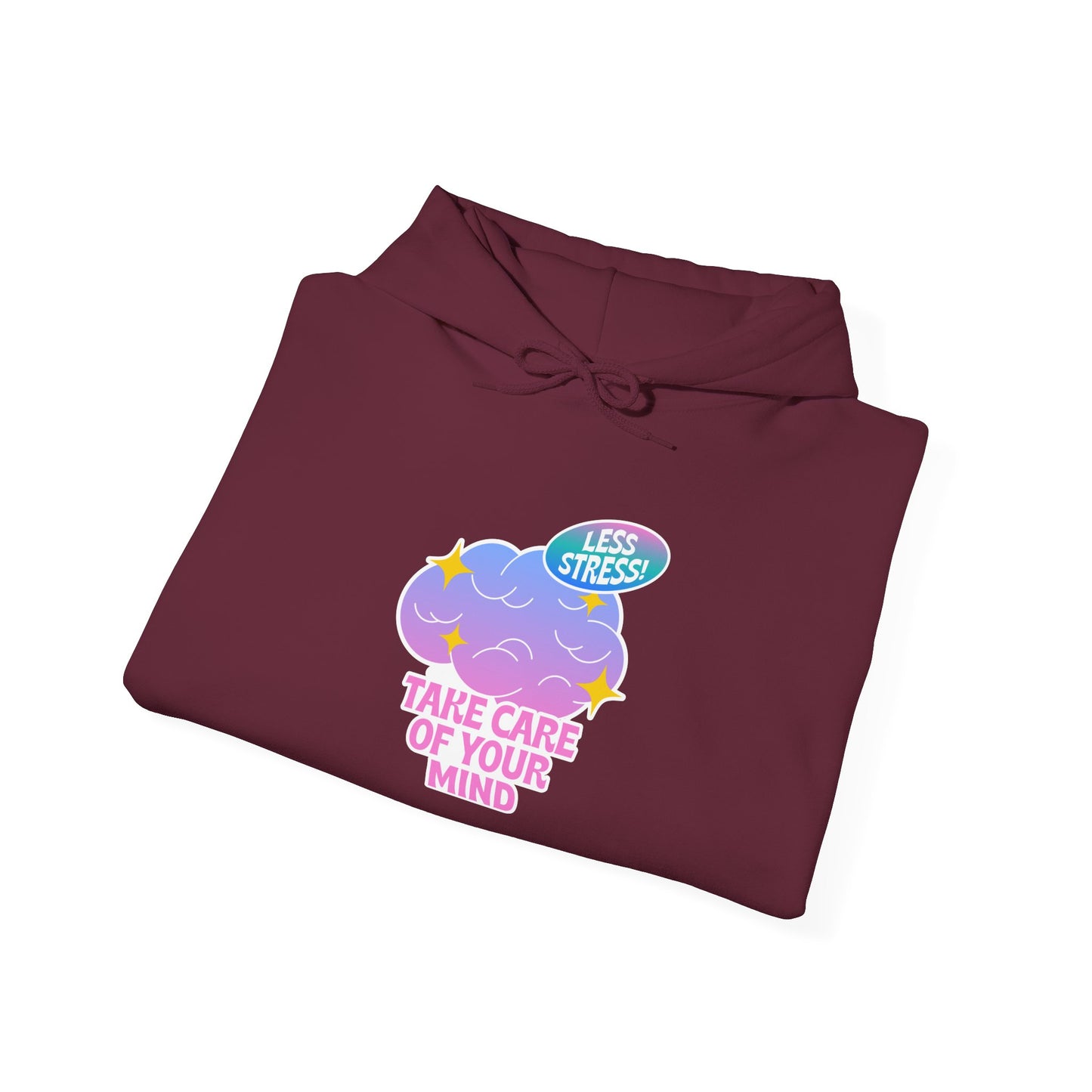 Take Care Of Your Mind Hoodie — Mental Health Cozy Graphic Sweatshirt