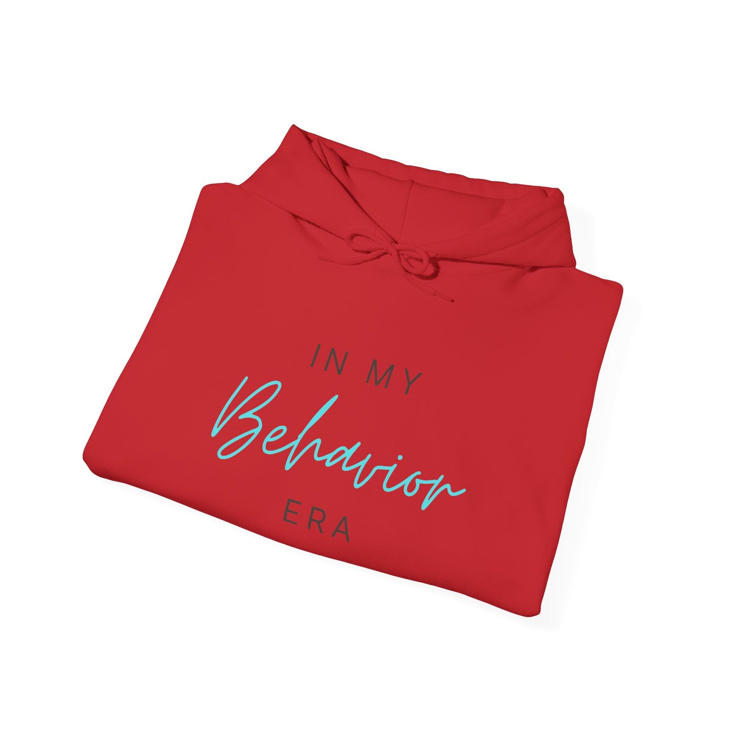 In My Behavior Era Hoodie – Trendy Script Graphic Hoodie