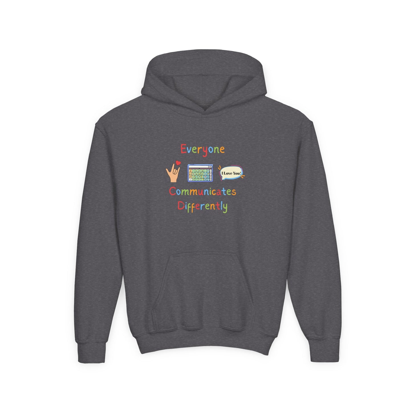 Youth Hoodie — "Everyone Communicates Differently" AAC Awareness Hoodie
