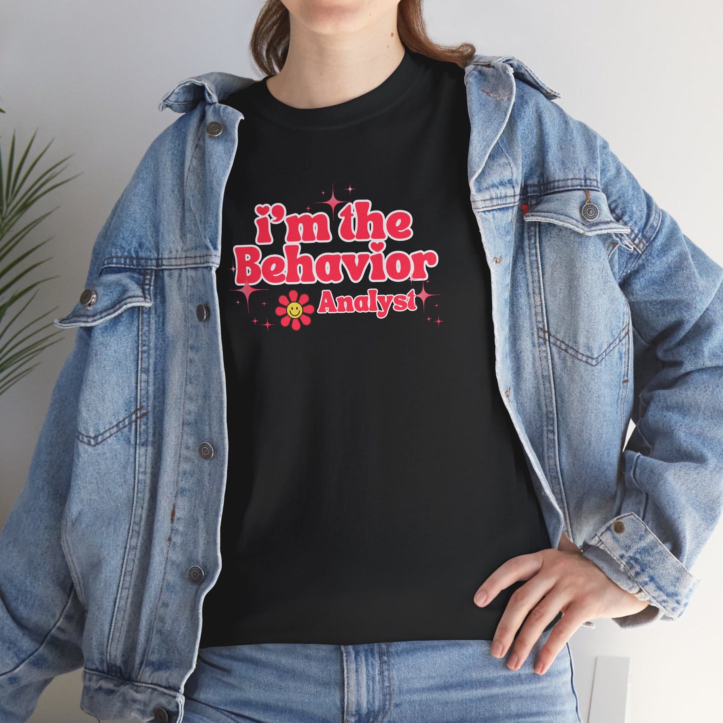 I'm the Behavior Analyst Unisex Heavy Cotton Tee