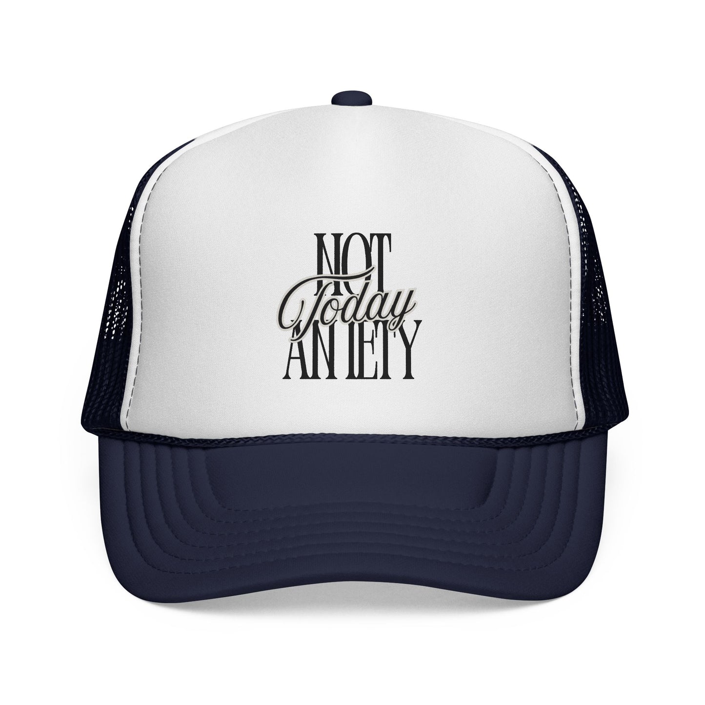 Not Today Anxiety Trucker Cap — Funny Anti-Anxiety Mesh Hat for Stress Relief
