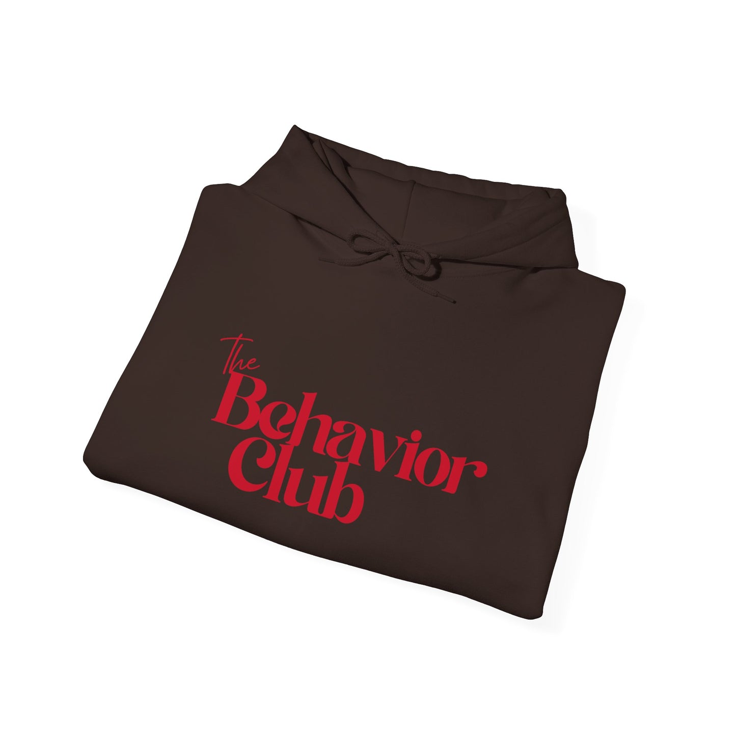 Behavior Club™ Hooded Sweatshirt