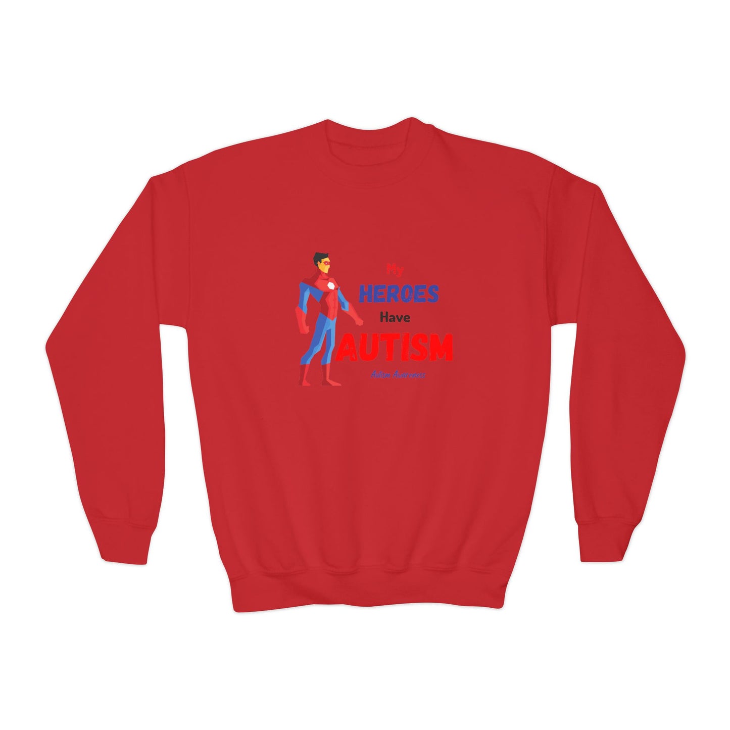 Youth Crewneck Sweatshirt - My Heroes Have Autism