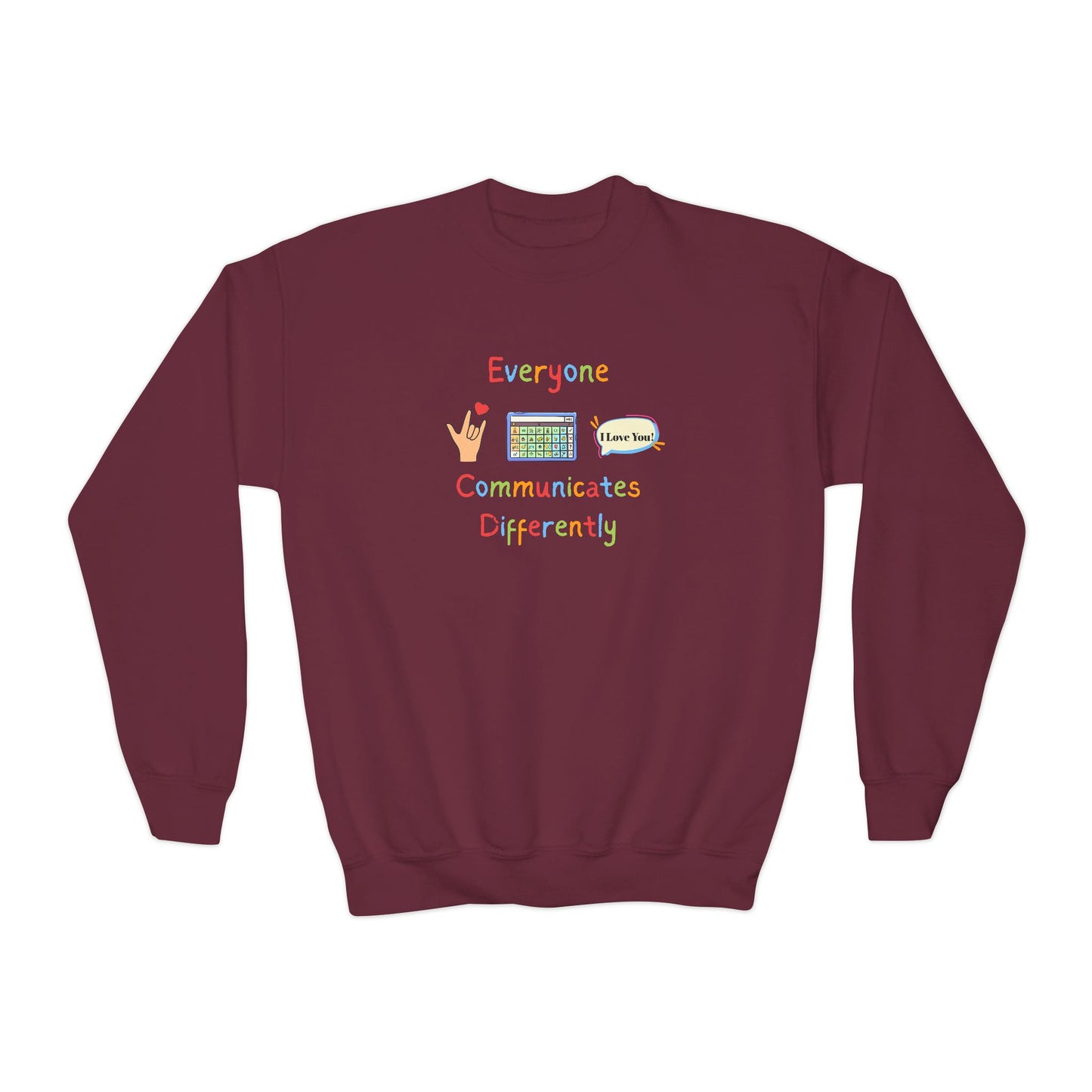 Everyone Communicates Differently Youth Crewneck Sweatshirt