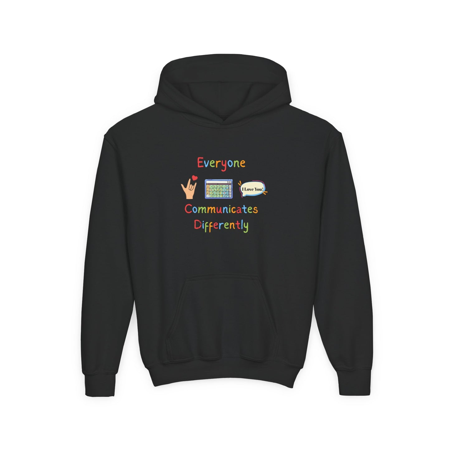 Youth Hoodie — "Everyone Communicates Differently" AAC Awareness Hoodie