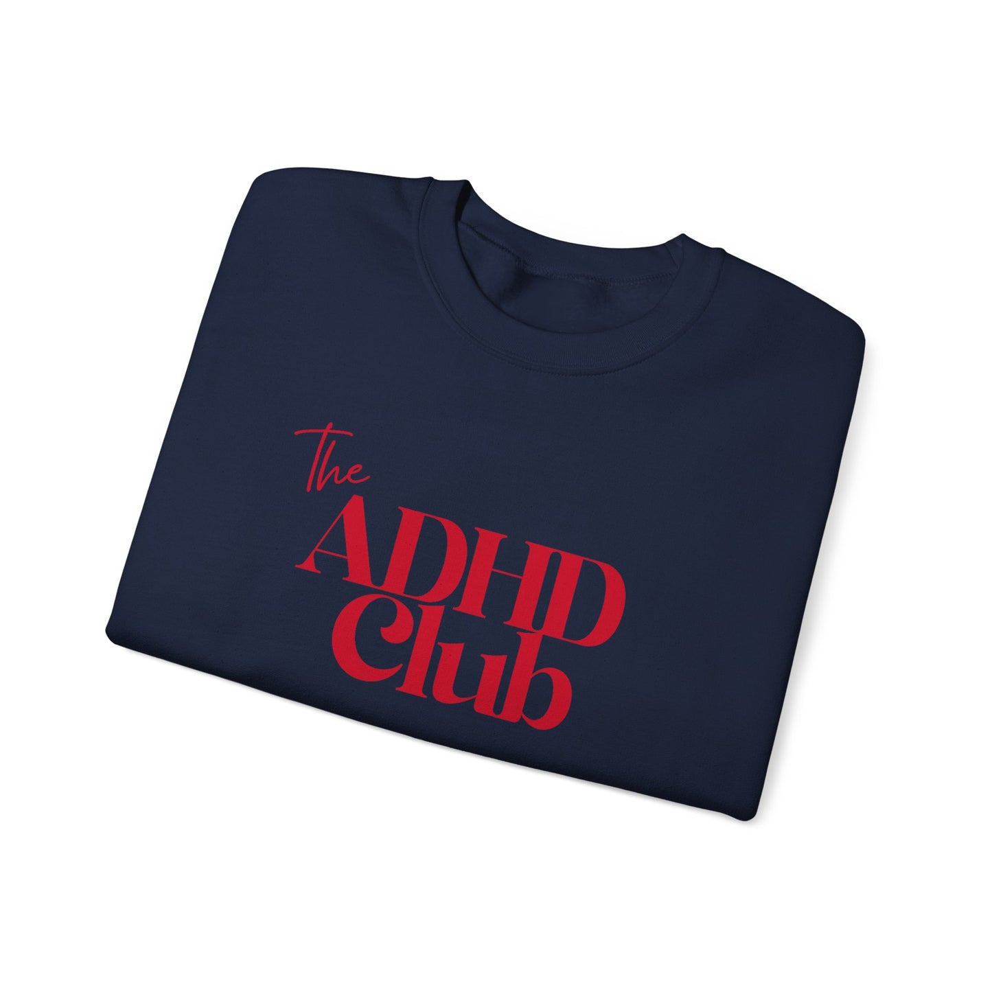 ADHD Club™ Crewneck Sweatshirt