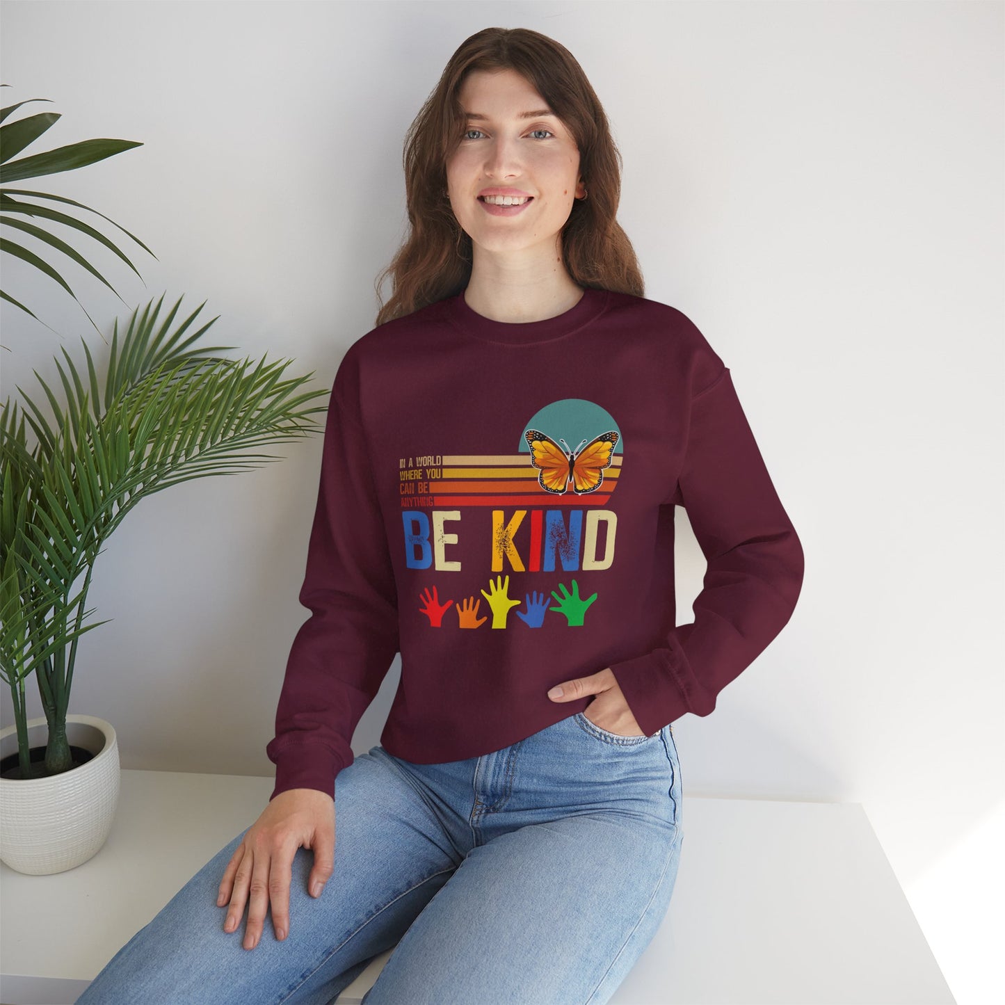 Be Kind Crewneck Sweatshirt — Rainbow Hands & Butterfly Kindness Design