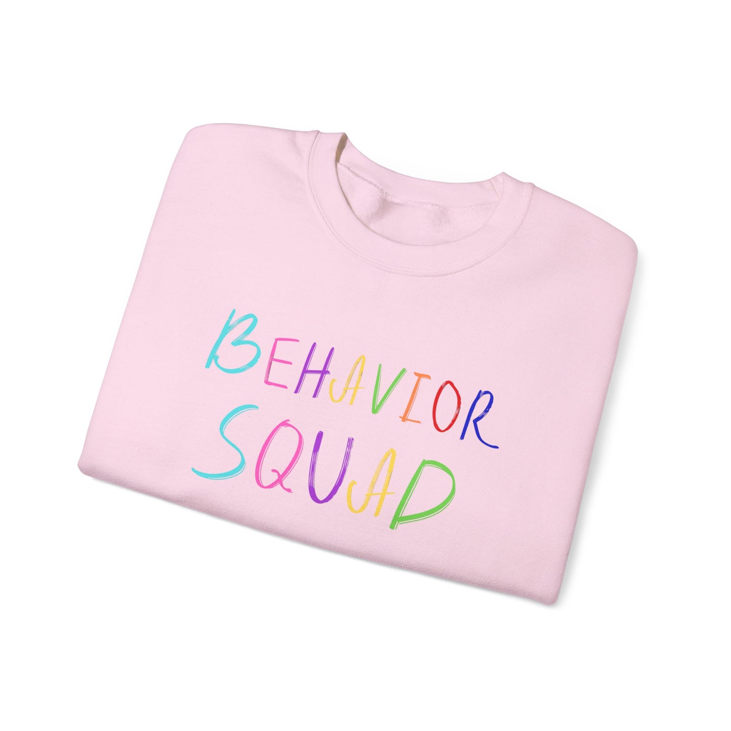 Behavior Squad Crewneck Sweatshirt — Colorful Handwritten Kids Behavior Team Top