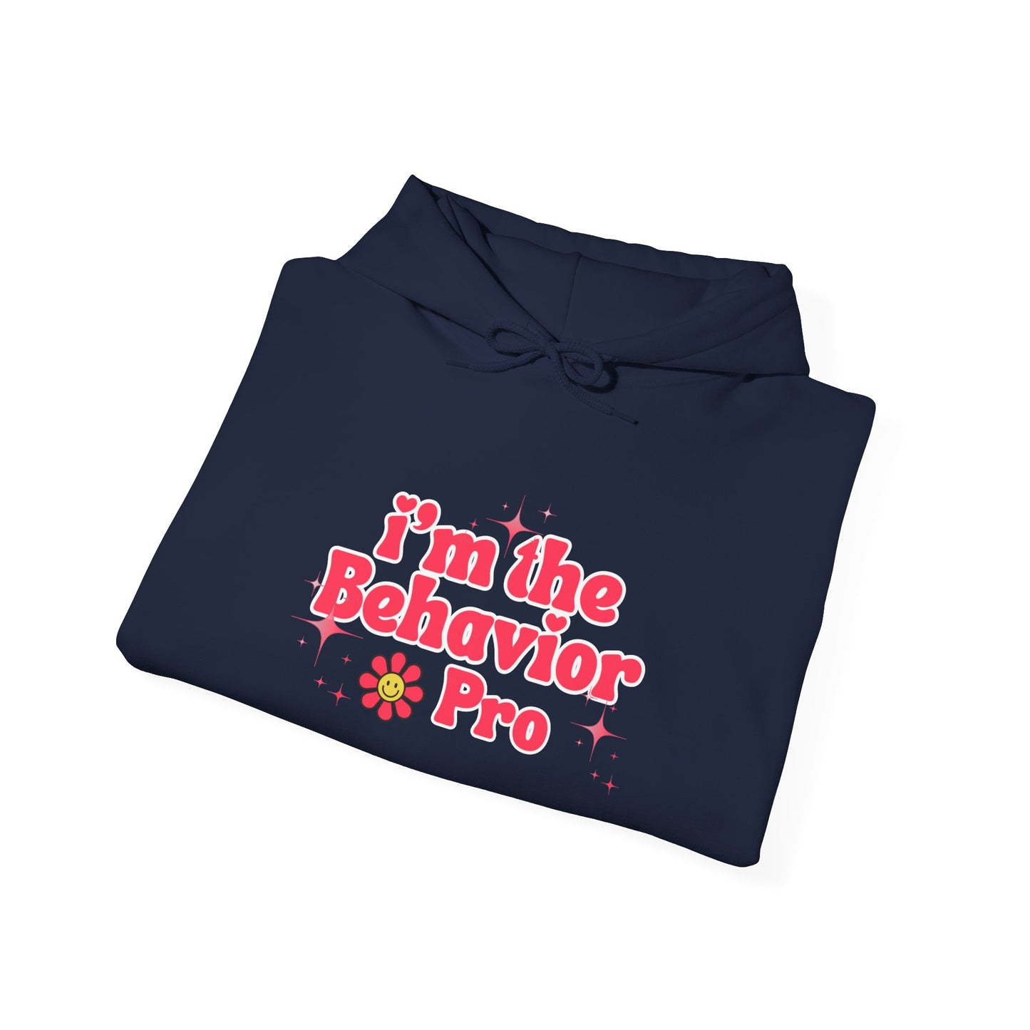 Behavior Pro Hoodie — Retro Flower "I'm the Behavior Pro"