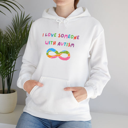 Autism Awareness Hoodie — "I Love Someone With Autism" Rainbow Infinity Sweatshirt