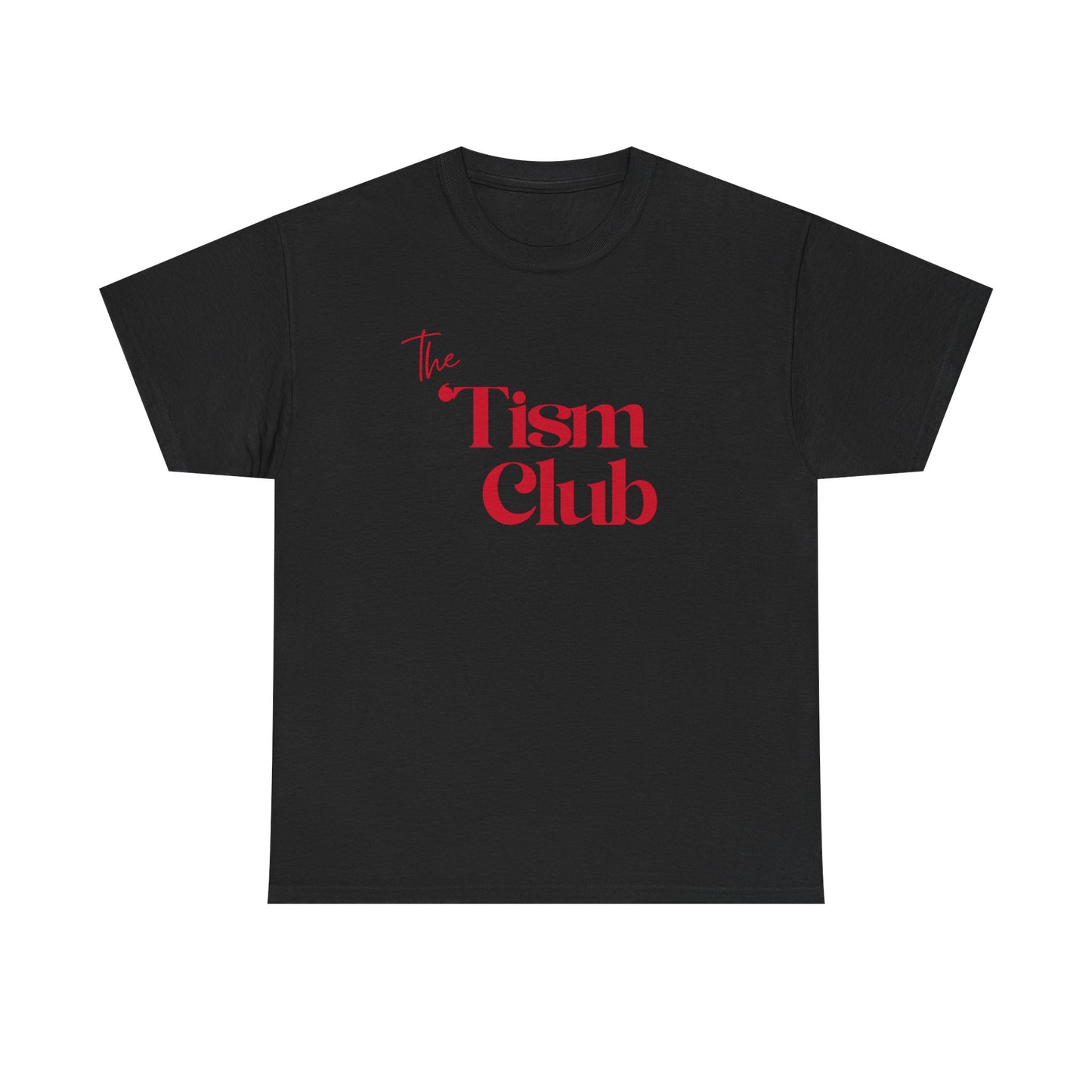 T-Shirt — "The Tism Club" Retro Script Tee