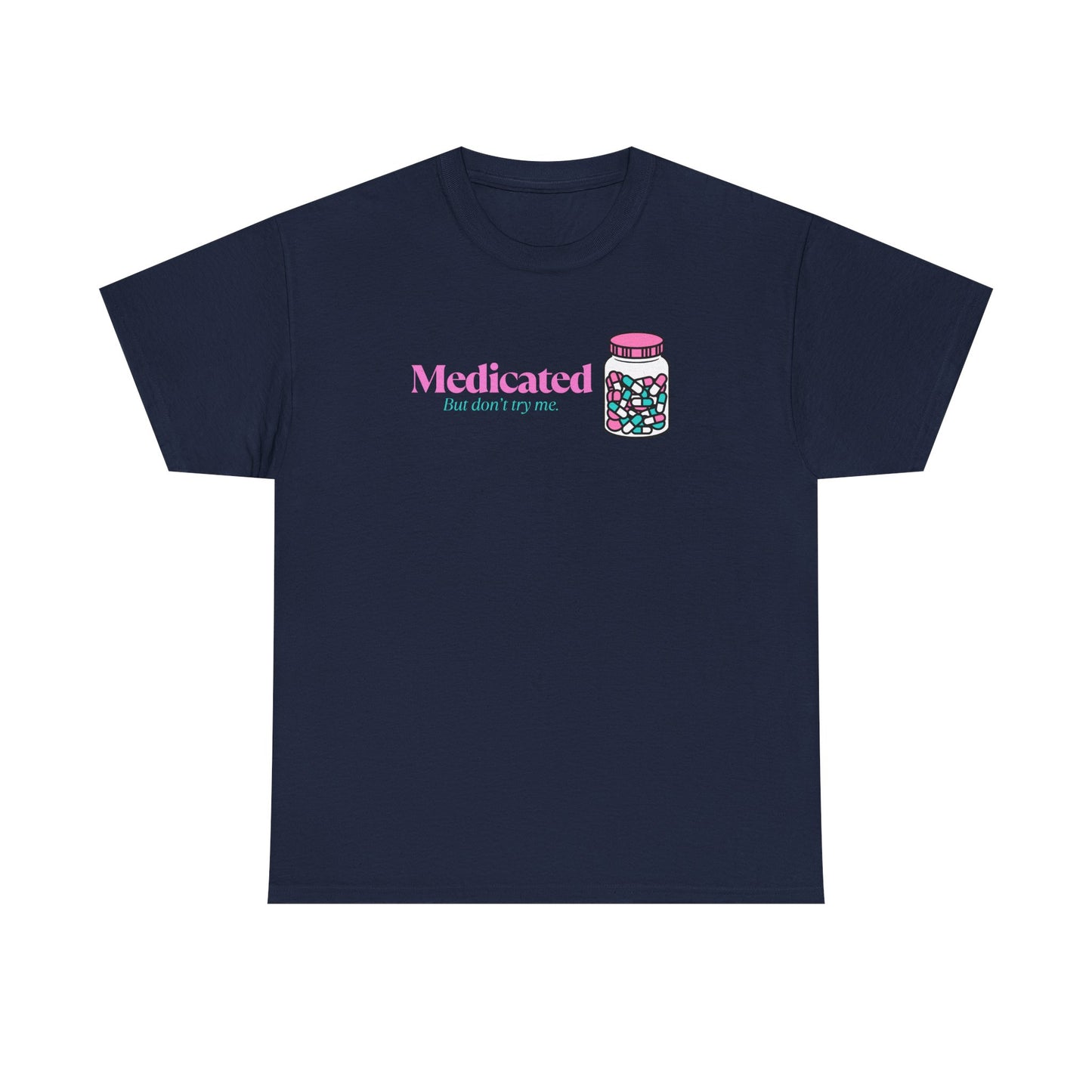 Medicated Unisex Heavy Cotton Tee - Fun and Playful Shirt for Relaxation