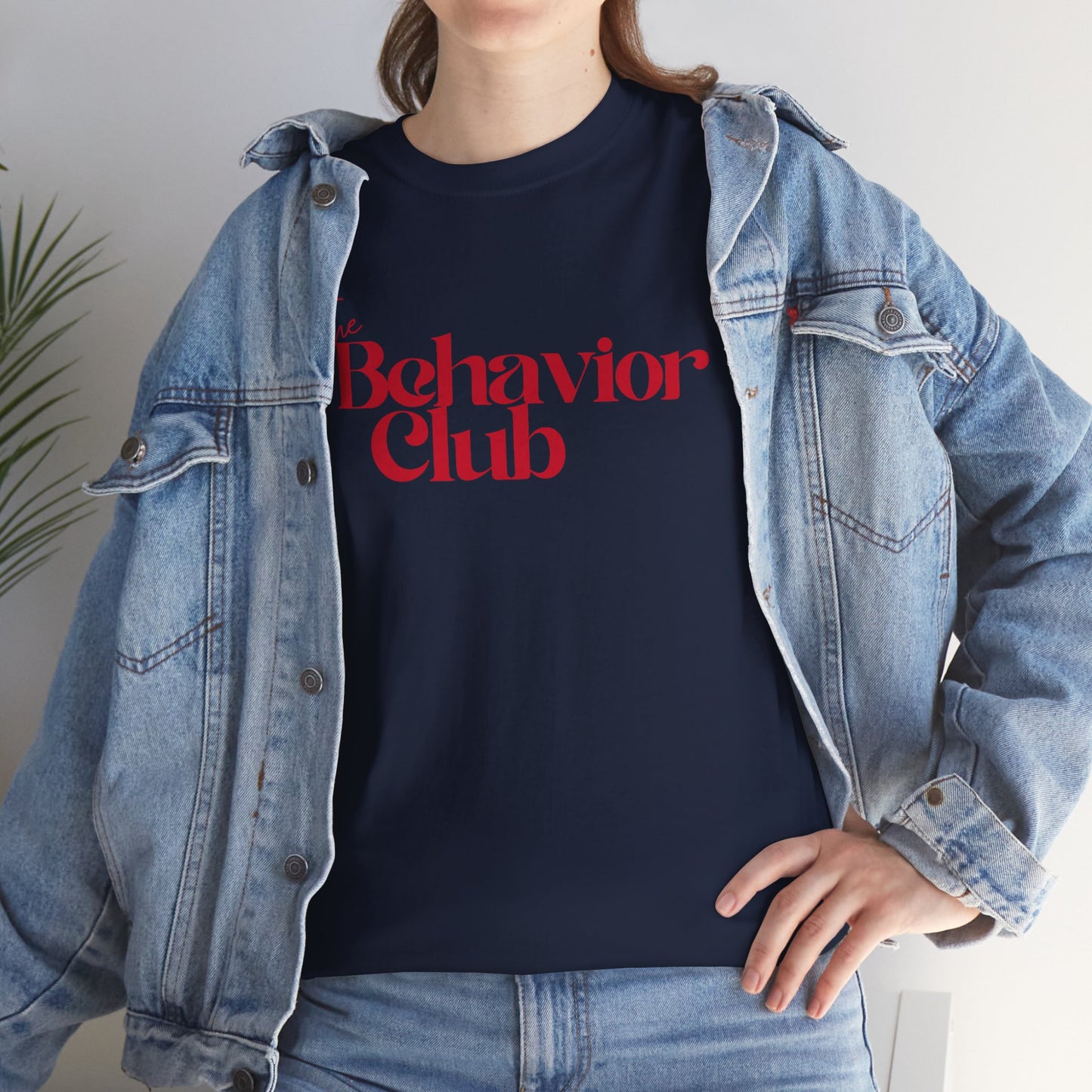 The Behavior Club Unisex Heavy Cotton Tee