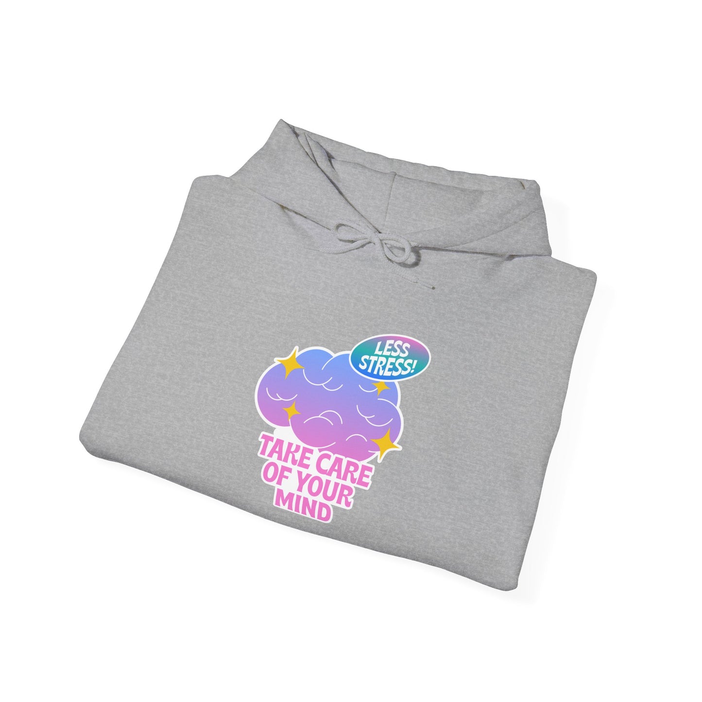 Take Care Of Your Mind Hoodie — Mental Health Cozy Graphic Sweatshirt