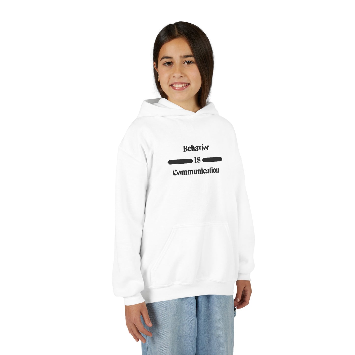 Youth Communication Hoodie - "Behavior Is Communication"