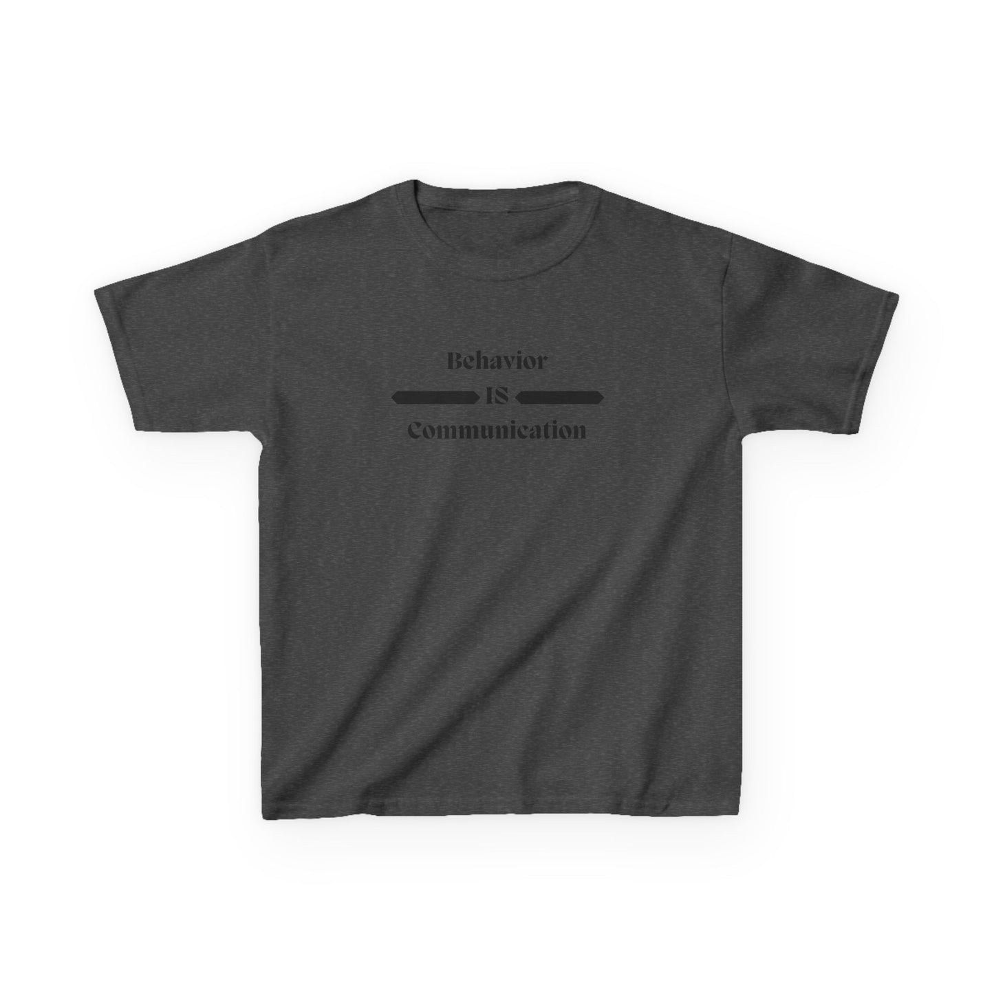 Kids Communication Tee - Behavior is Communication